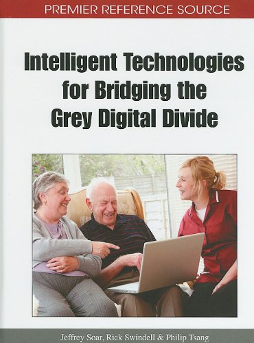 Intelligent Technologies for Bridging the Grey Digital Divide