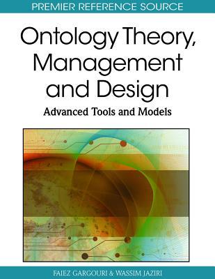 Ontology Theory, Management and Design