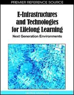 E-Infrastructures and Technologies for Lifelong Learning