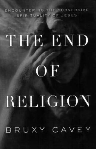 The End of Religion