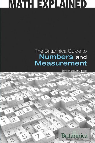 The Britannica Guide To Numbers And Measurement