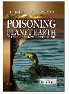 Poisoning Planet Earth