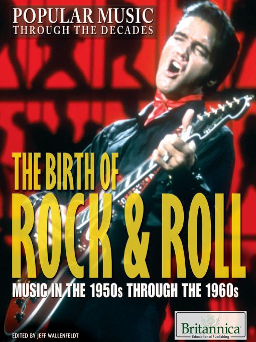 The Birth of Rock & Roll