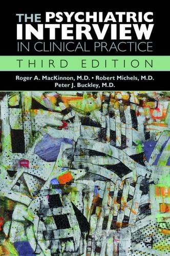 The Psychiatric Interview in Clinical Practice