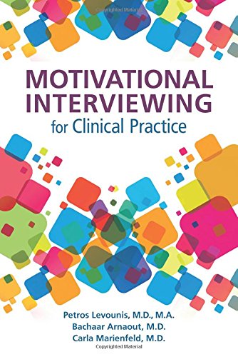 Motivational Interviewing for Clinical Practice