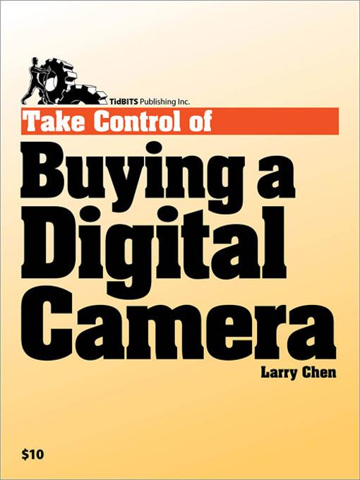 Take Control of Buying a Digital Camera