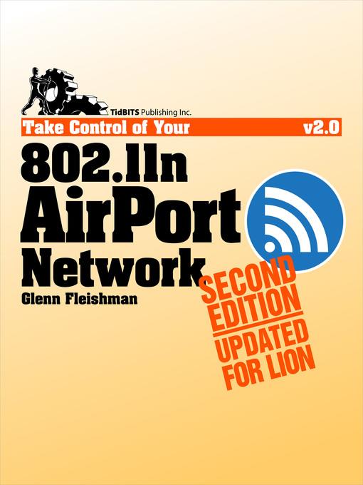 Take Control of Your 802.11n AirPort Network