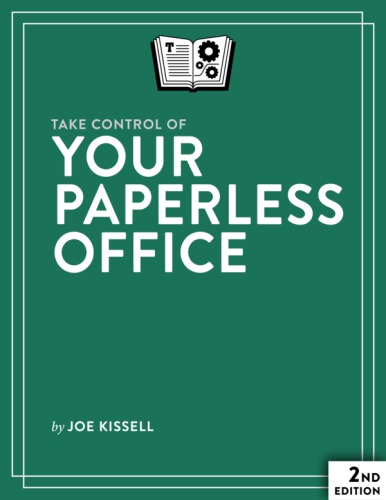 Take Control of Your Paperless Office.