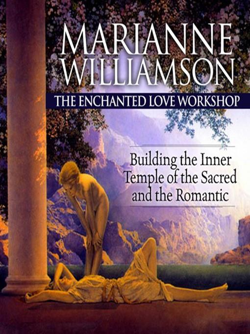 Enchanted Love Workshop