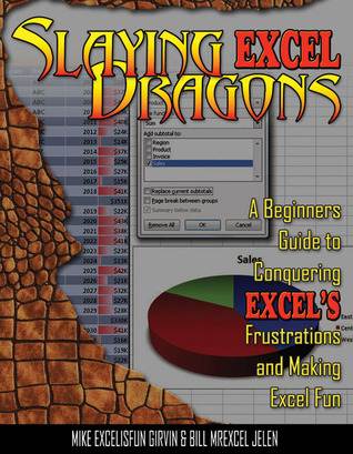 Slaying Excel Dragons