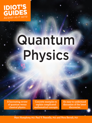 Idiot's Guides - Quantum Physics