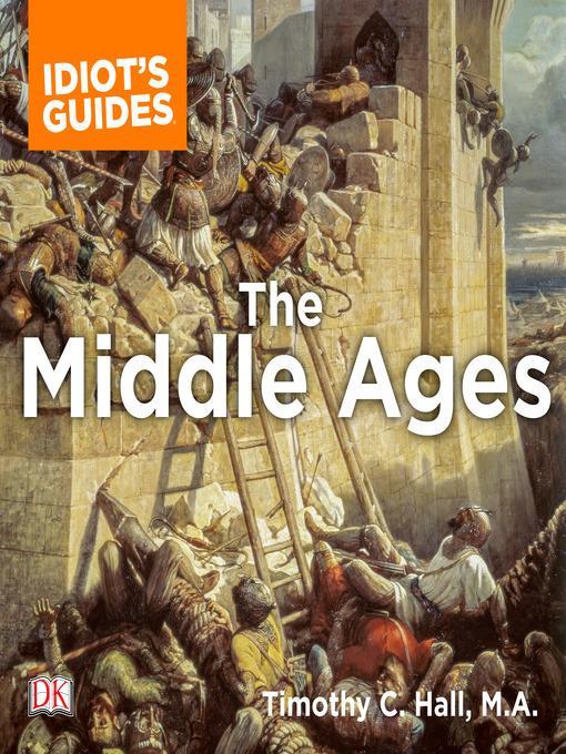 The Complete Idiot's Guide to the Middle Ages