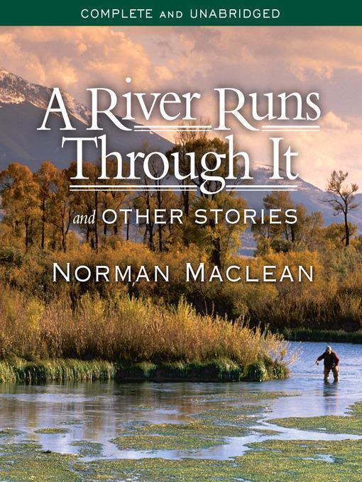 A River Runs Through It and Other Stories