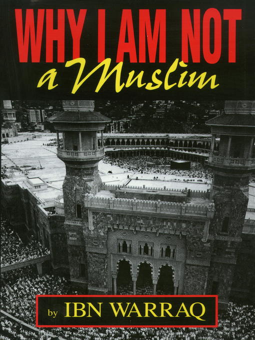 Why I Am Not a Muslim