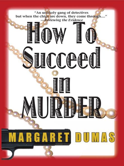 How to Succeed in Murder