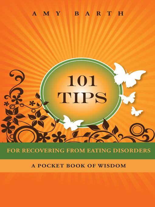 101 Tips for Recovering from Eating Disorders