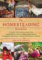 The Homesteading Handbook