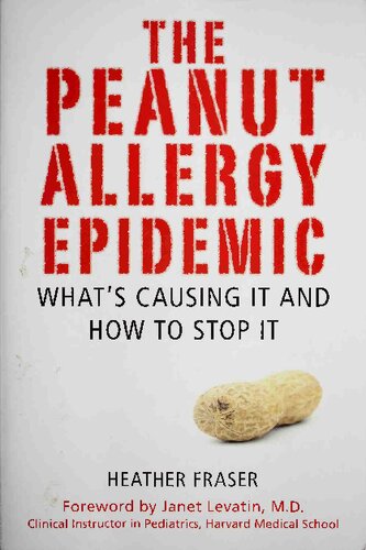 The Peanut Allergy Epidemic