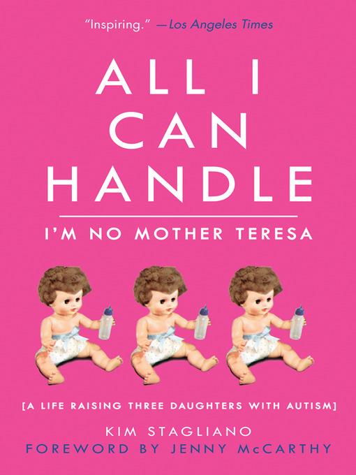 All I Can Handle: I'm No Mother Teresa