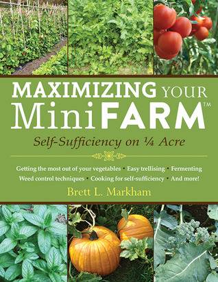 Maximizing Your Mini Farm