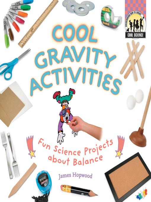 Cool Gravity Activities