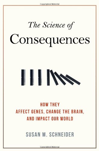 The Science of Consequences