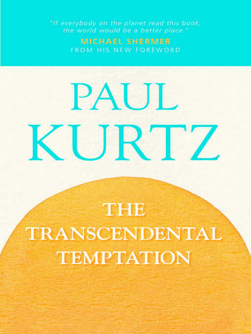 The Transcendental Temptation