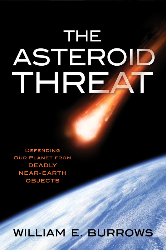 The Asteroid Threat