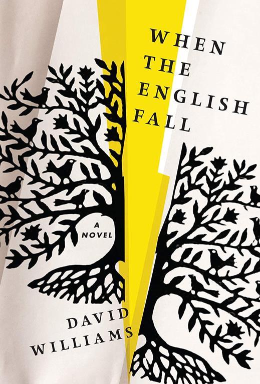 When the English Fall: A Novel