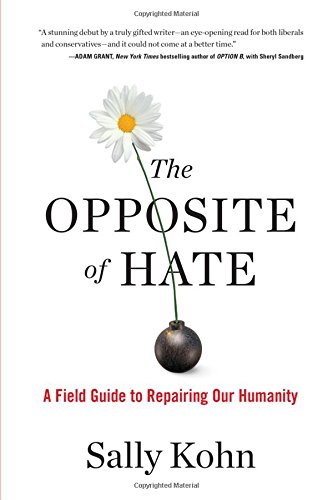 The Opposite of Hate