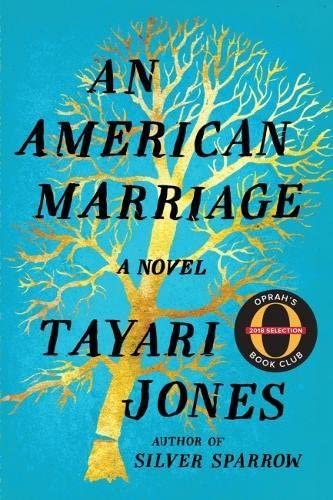 An American Marriage: A Novel (Oprah's Book Club 2018 Selection)