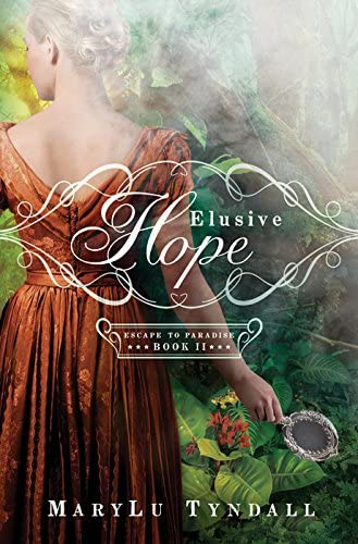 Elusive Hope: Escape to Paradise (Book 2)