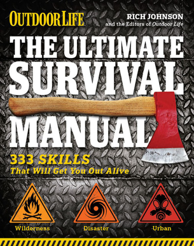 The Ultimate Survival Manual (Outdoor Life)