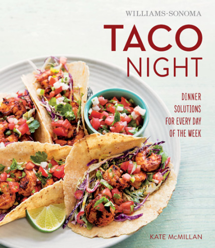 Taco Night (Williams-Sonoma)