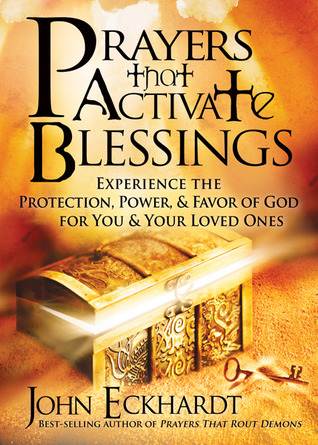 Prayers that Activate Blessings