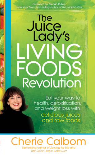 The Juice Lady's Living Foods Revolution