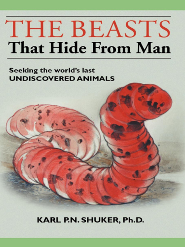 The Beasts that Hide from Man