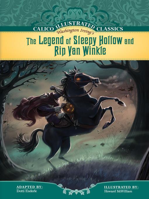 Legend of Sleepy Hollow and Rip Van Winkle