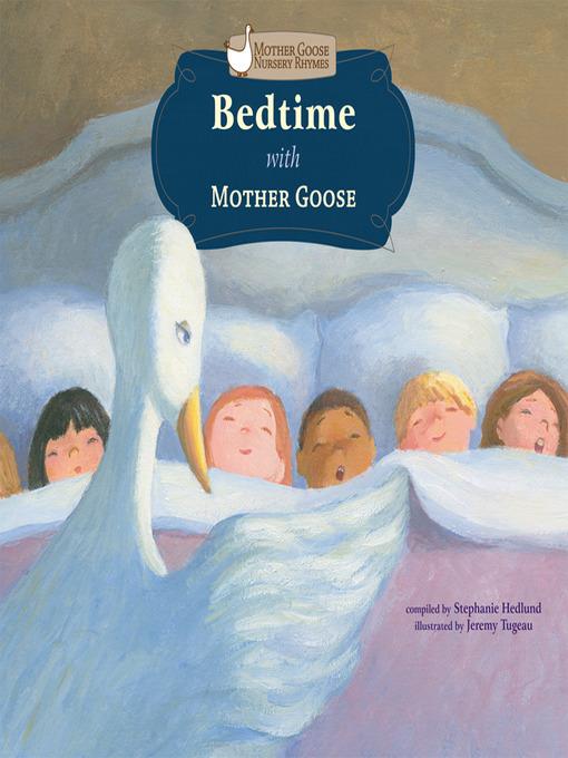 Bedtime with Mother Goose