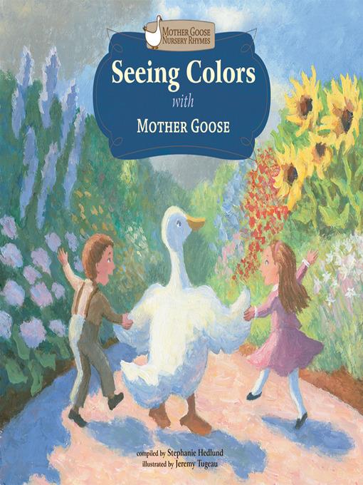 Seeing Colors with Mother Goose