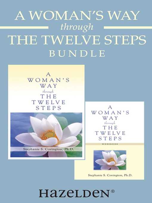 A Woman's Way through the Twelve Steps & a Woman's Way through the Twelve Steps Wo