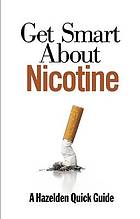 Get Smart About Nicotine