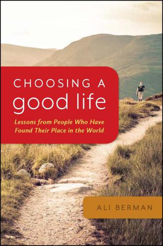 Choosing a Good Life