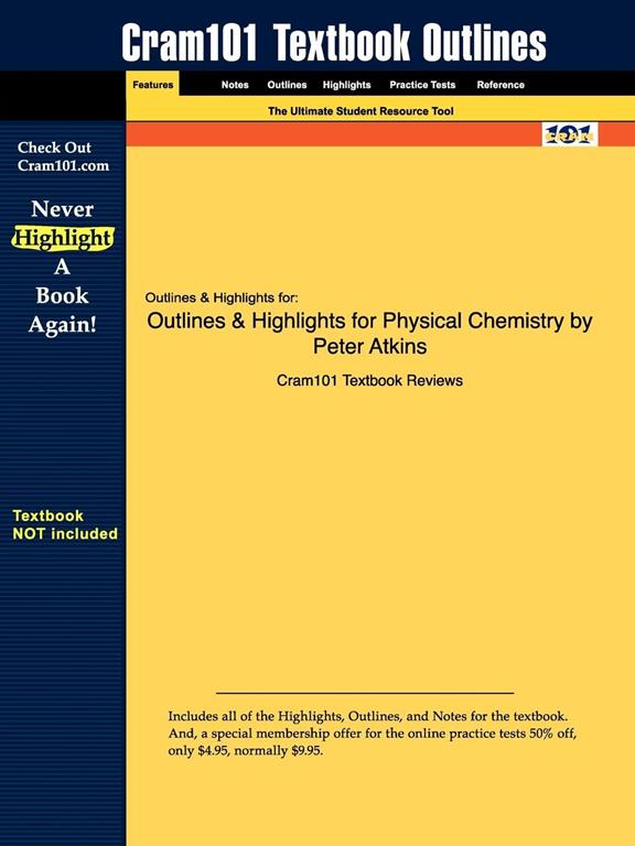 Outlines &amp; Highlights for Physical Chemistry by Peter Atkins