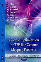 Discrete Optimization for Some Tsp-Like Genome Mapping Problems