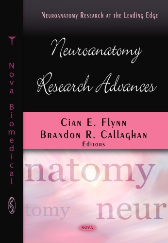 Neuroanatomy Research Advances