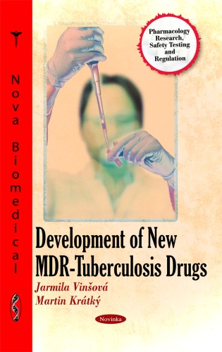 Development of New Mdr-Tuberculosis Drugs