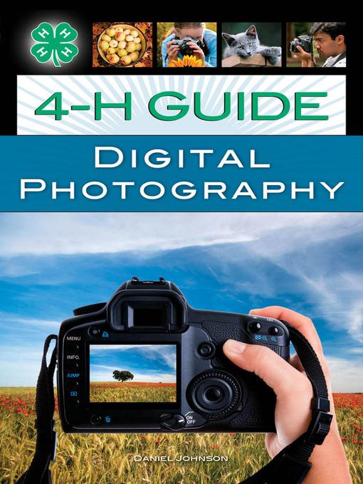 4-H Guide to Digital Photography