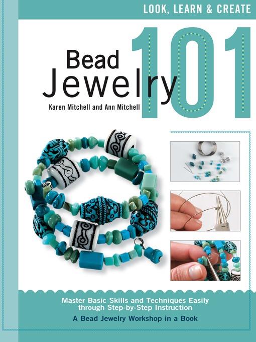 Bead Jewelry 101