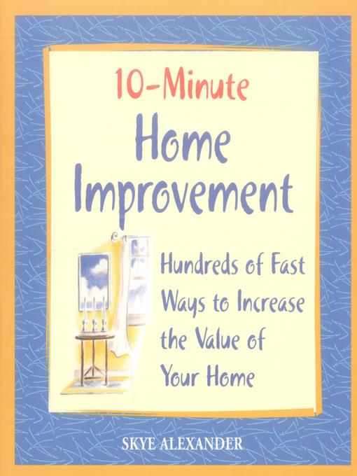 10-Minute Home Improvement